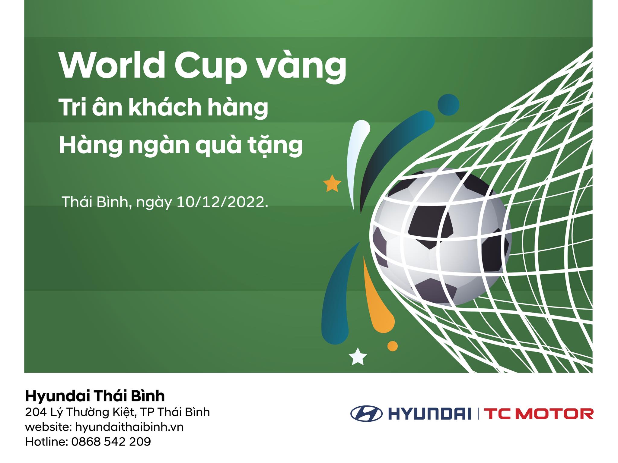 World cup vàng – Tri ân khách hàng – Hàng ngàn quà tặng