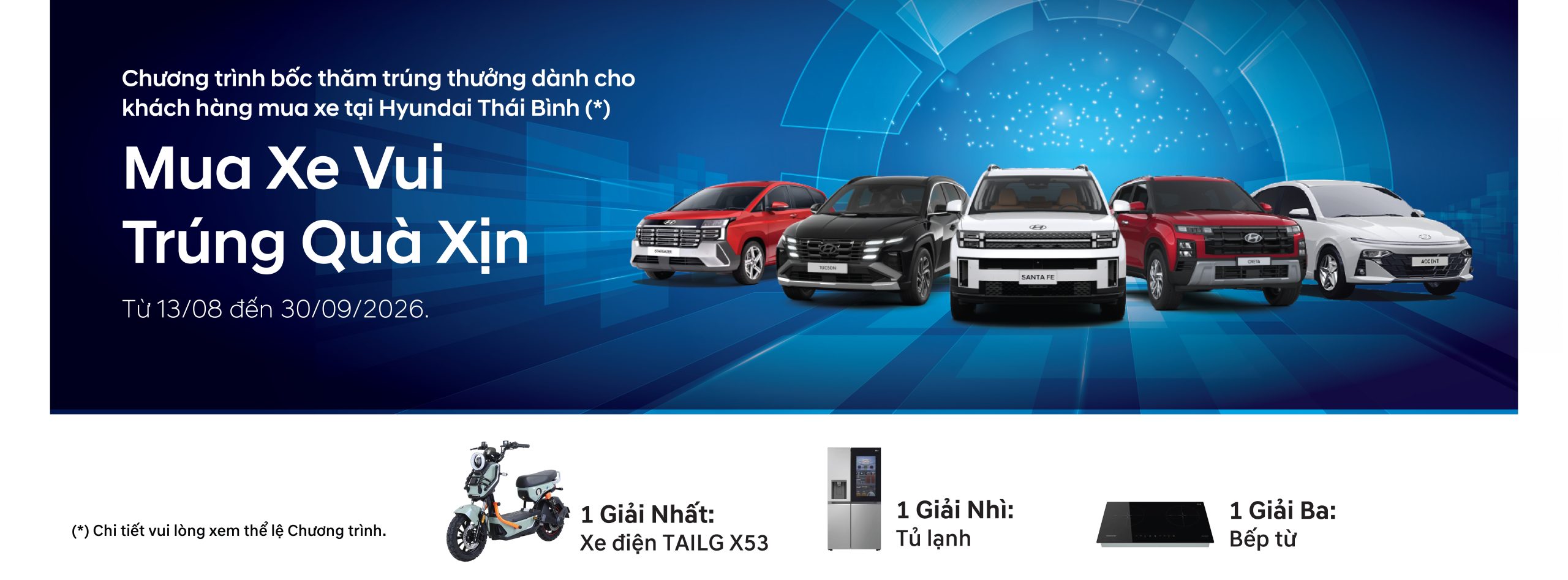 THỂ LỆ CHƯƠNG TRÌNH KHUYẾN MẠI BỐC THĂM TRÚNG THƯỞNG “MUA XE VUI – TRÚNG QUÀ XỊN”